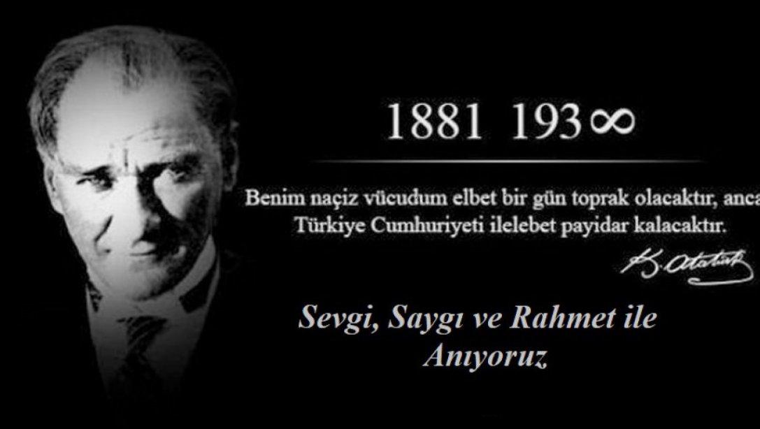 İlçe Millî Eğitim Müdürümüzün 10 Kasım Atatürk'ü Anma Günü Mesajı